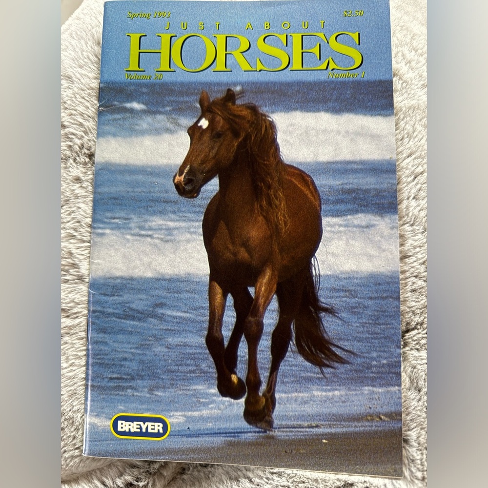 Breyer Just About Horses Magazine Book Spring Edition Vol 20